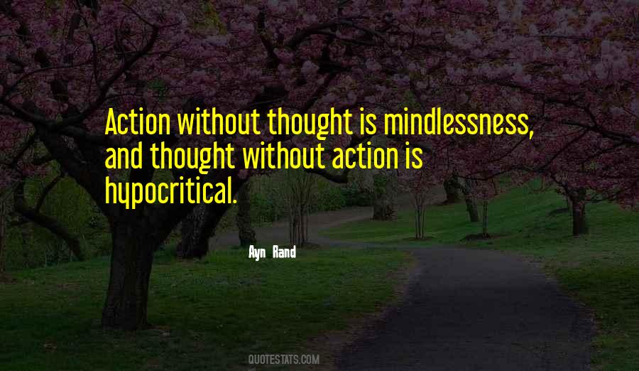 Action And Thought Quotes #44017