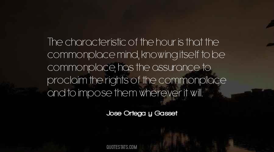 Jose Ortega Quotes #275648