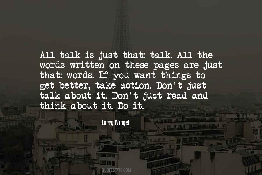 Action Not Talk Quotes #1763810