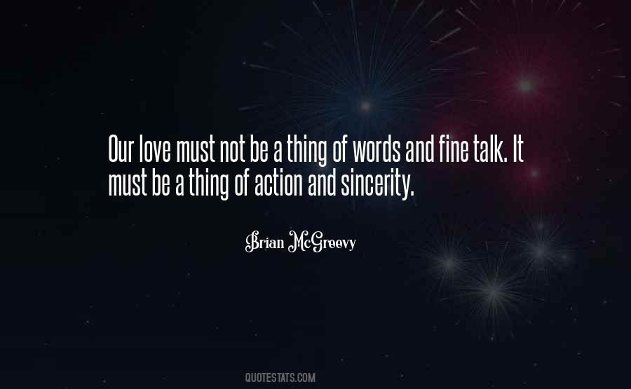 Action Not Talk Quotes #292526