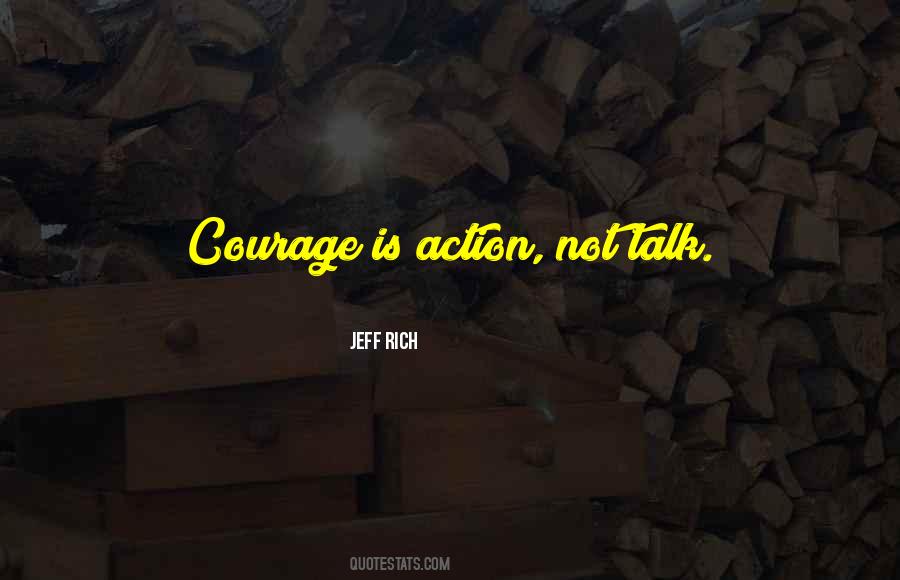 Action Not Talk Quotes #425817