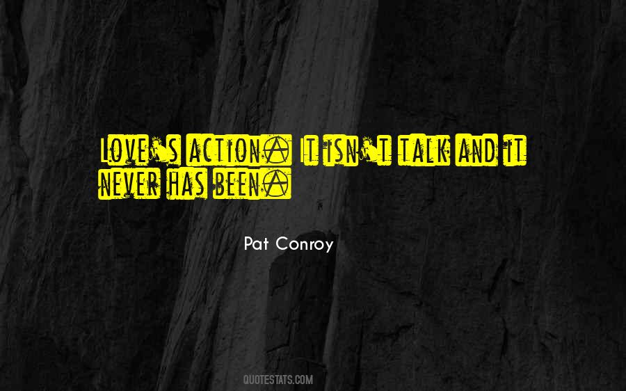 Action Not Talk Quotes #744463