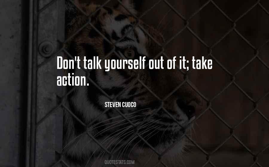 Action Not Talk Quotes #901960