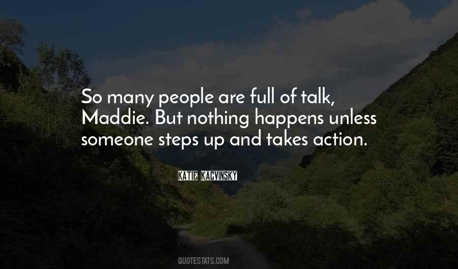 Action Not Talk Quotes #907724