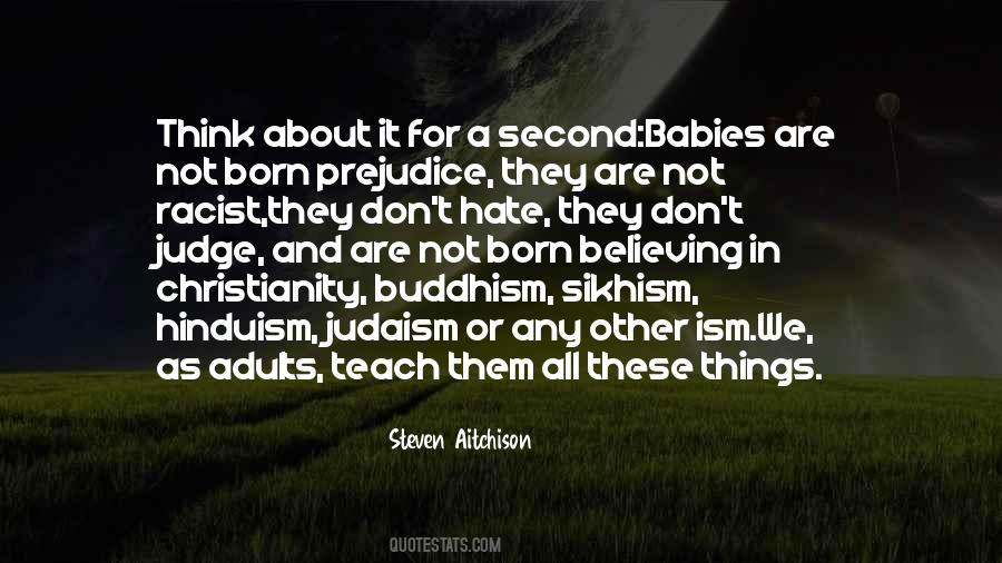 Not Born Quotes #1240101