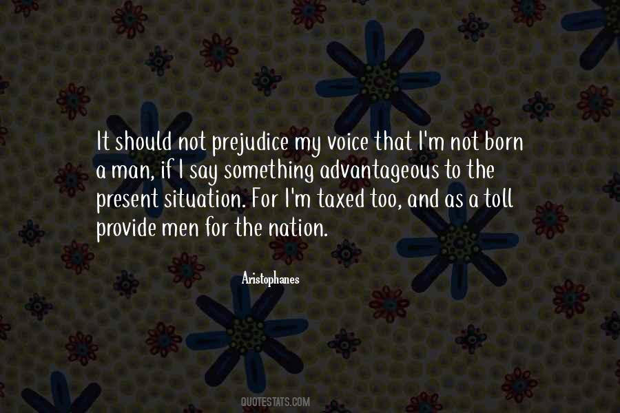 Not Born Quotes #1390201