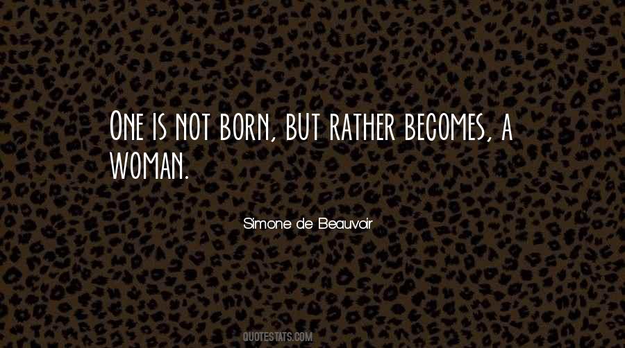 Not Born Quotes #965721