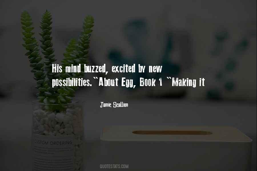 Quotes About New Possibilities #1094203