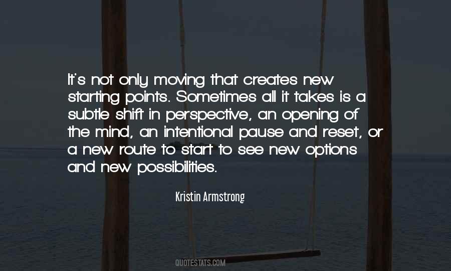 Quotes About New Possibilities #1157265