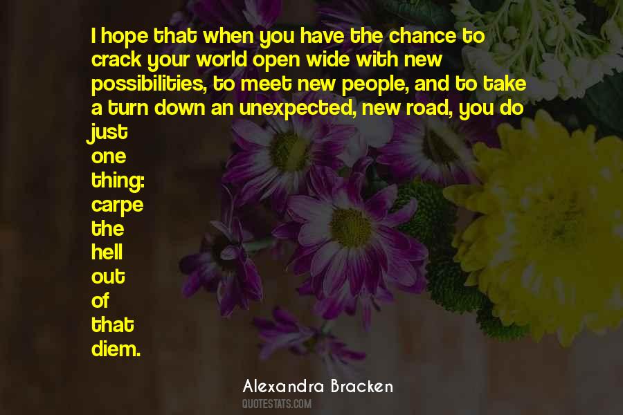 Quotes About New Possibilities #949742