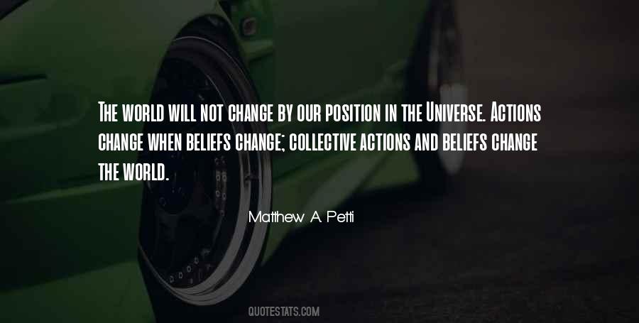 Actions Beliefs Quotes #1188825