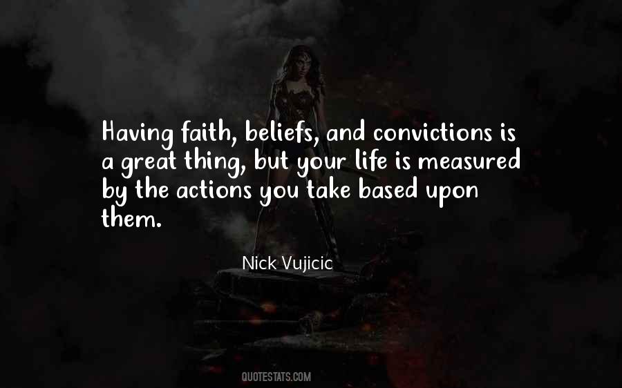 Actions Beliefs Quotes #1586139