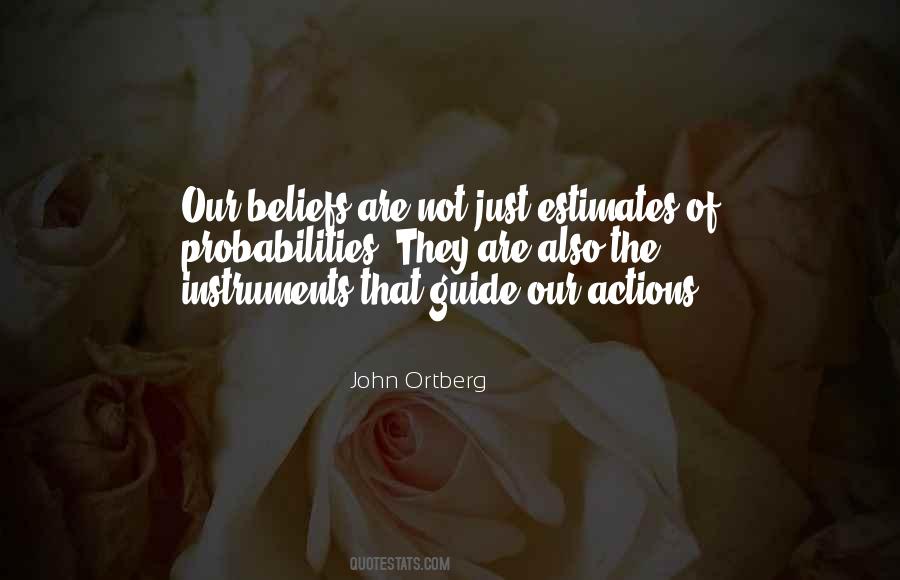 Actions Beliefs Quotes #5895