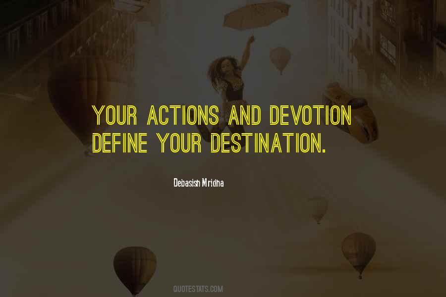 Actions Define You Quotes #1222503