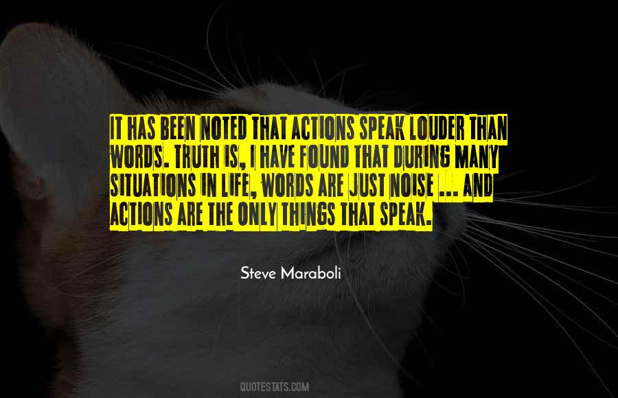 Actions Louder Quotes #1058330