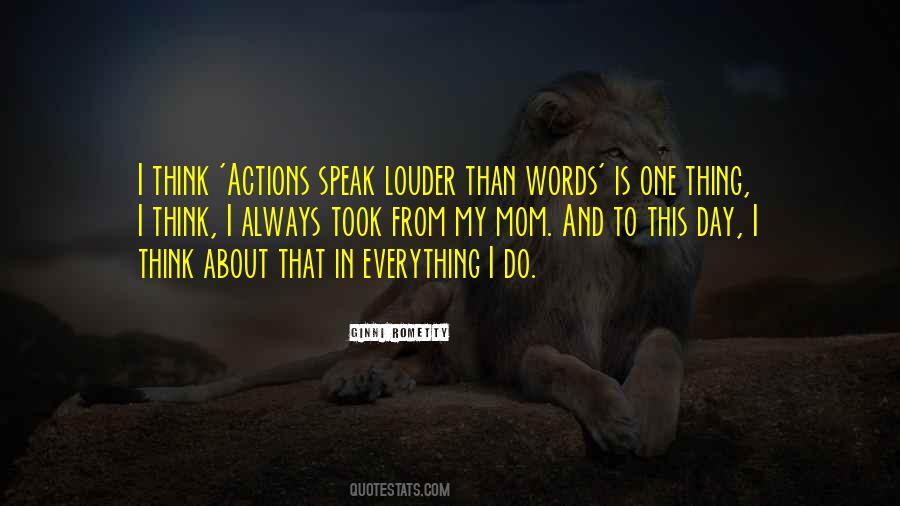 Actions Louder Quotes #1626240