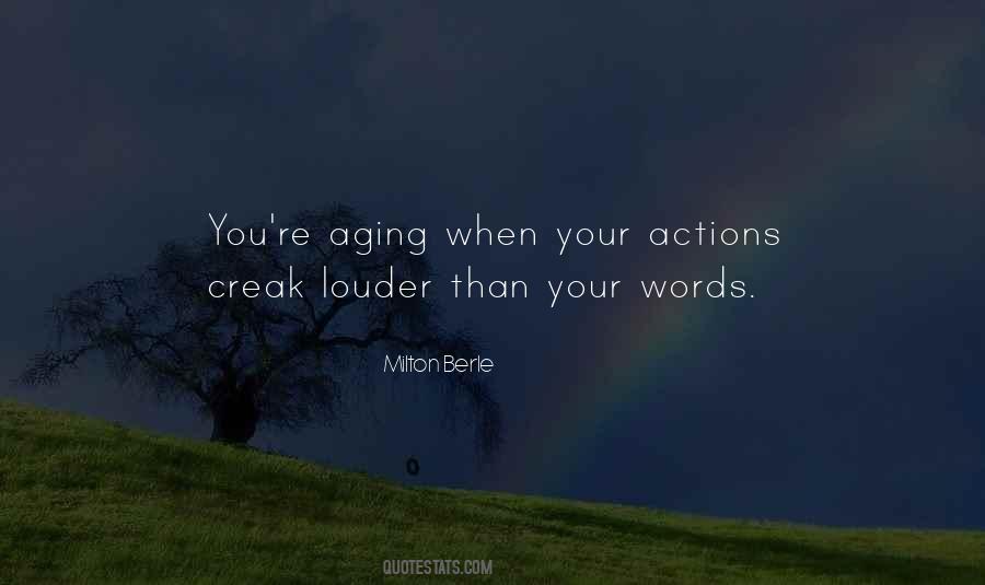 Actions Louder Quotes #550009