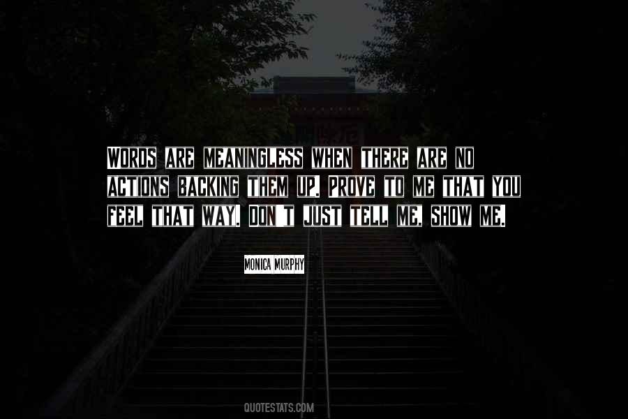 Actions Prove Quotes #1718983