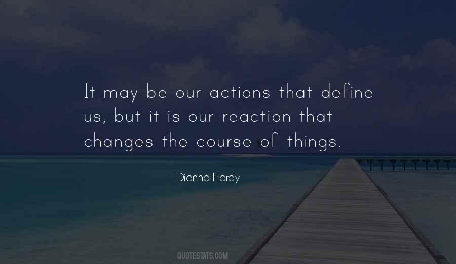 Actions Reactions Quotes #1303541