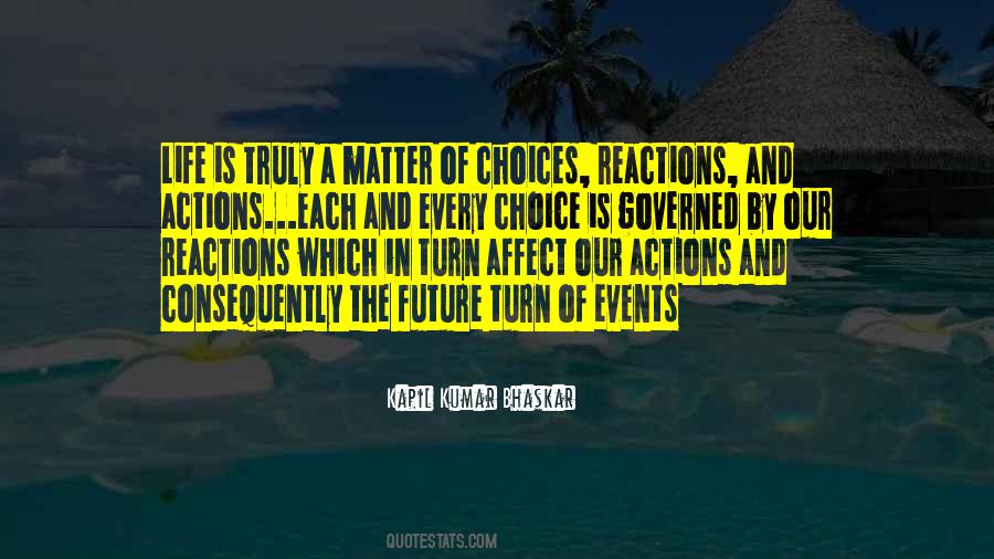 Actions Reactions Quotes #1707738