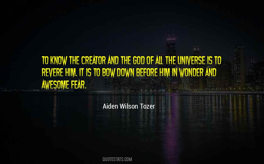 Creator Of The Universe Quotes #226198
