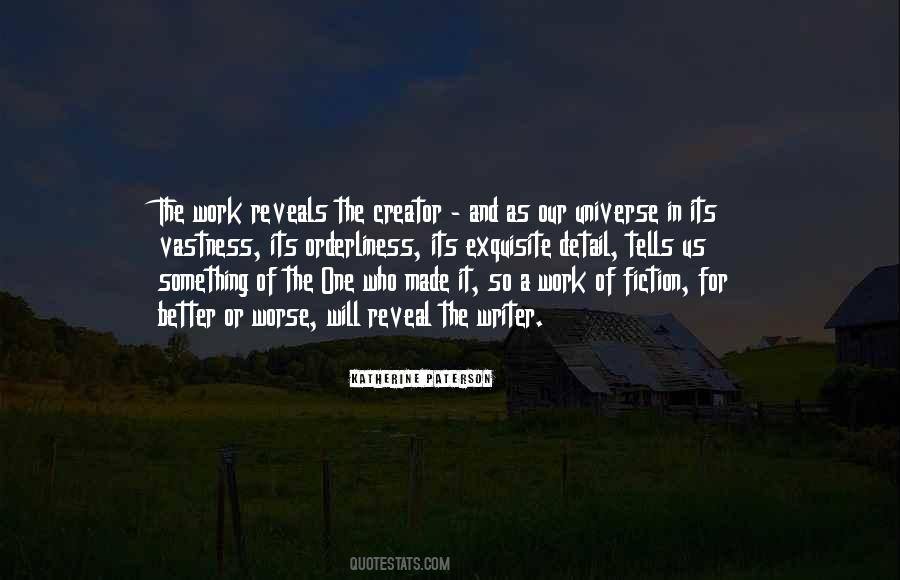 Creator Of The Universe Quotes #921855