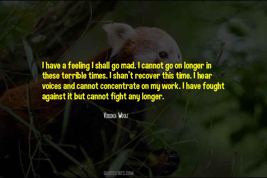 Terrible Feeling Quotes #1290487