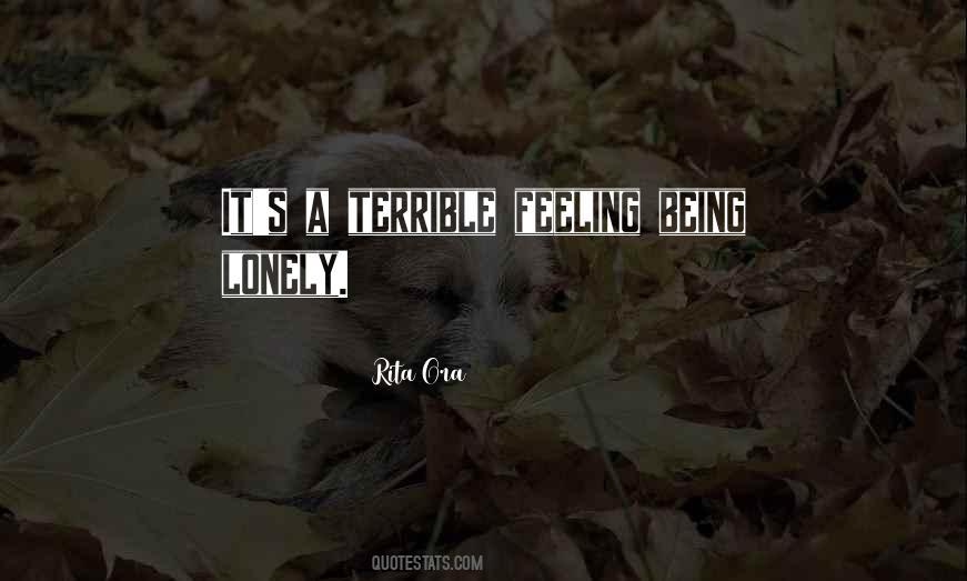 Terrible Feeling Quotes #1345940