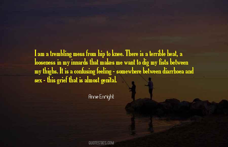 Terrible Feeling Quotes #199577