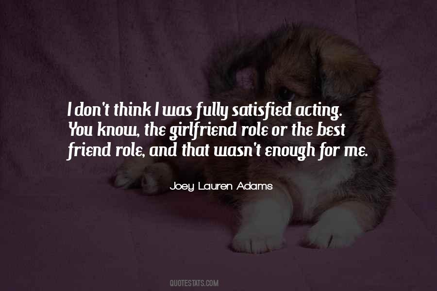 Friend Girlfriend Quotes #1053277