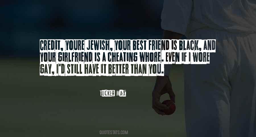 Friend Girlfriend Quotes #1465777