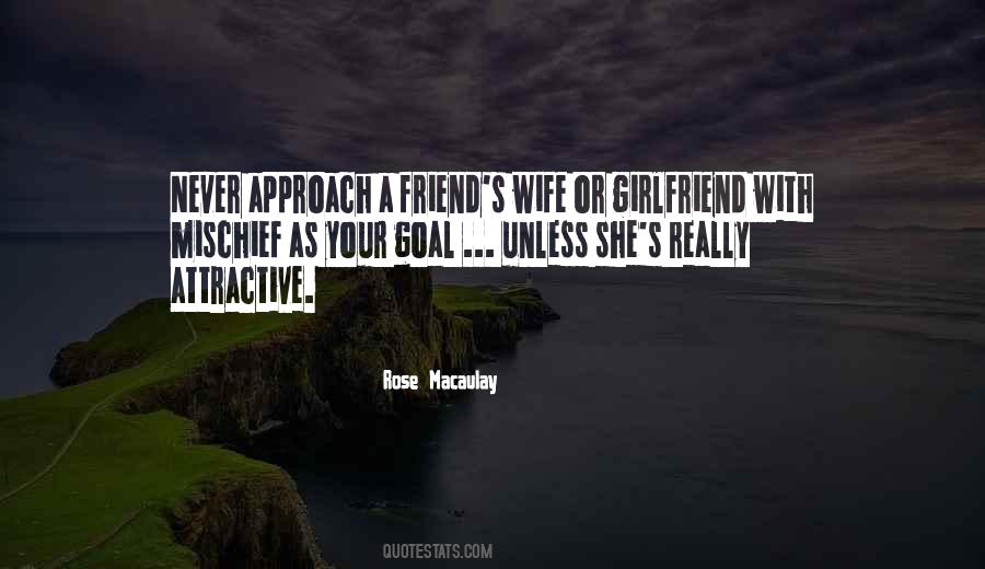 Friend Girlfriend Quotes #1675309