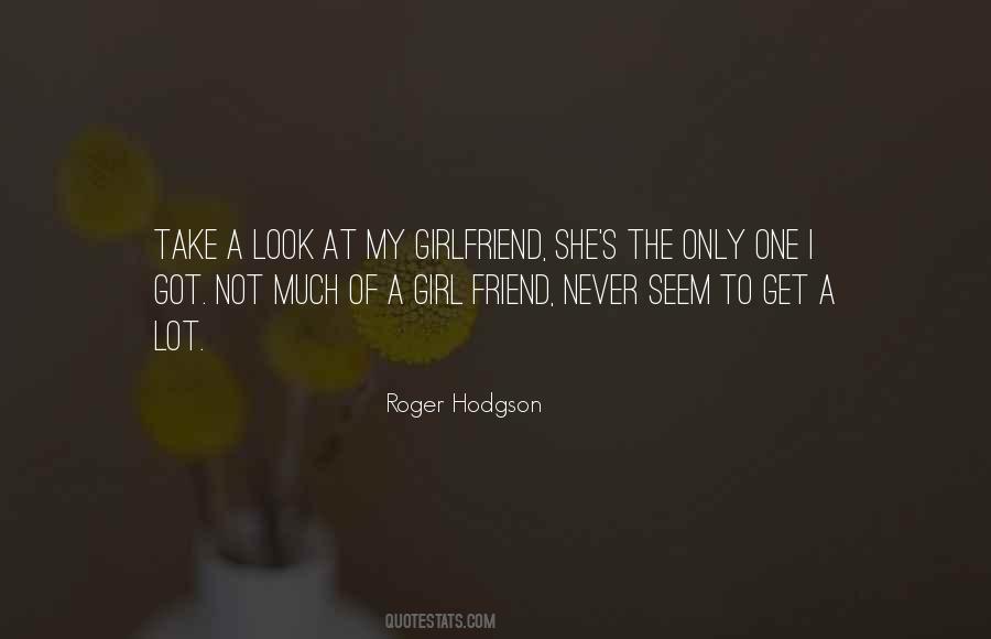 Friend Girlfriend Quotes #205957