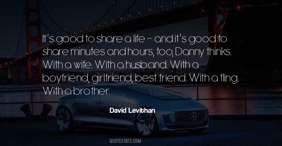 Friend Girlfriend Quotes #511811