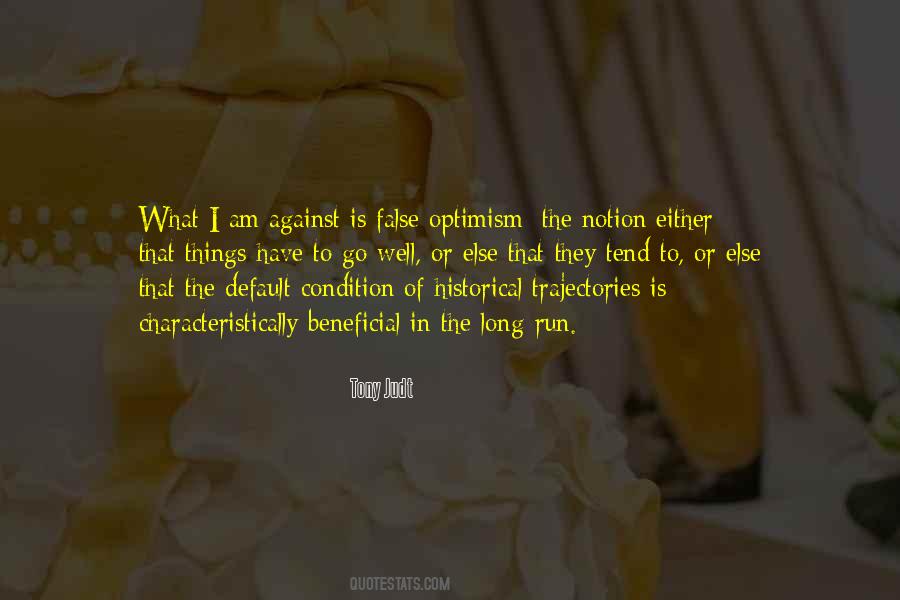 False Notion Quotes #370575
