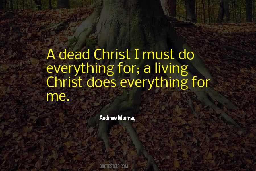 Living For Christ Quotes #1721169