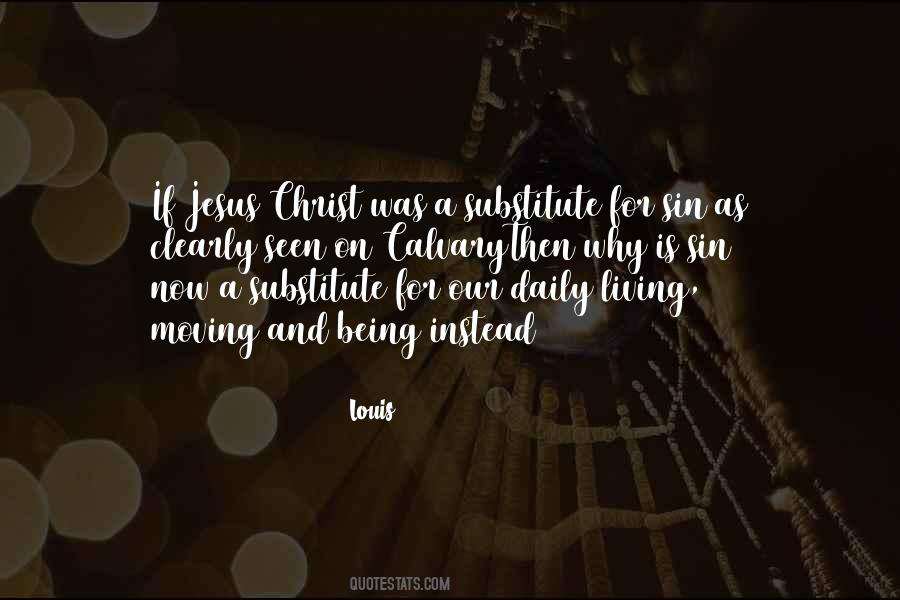 Living For Christ Quotes #434112