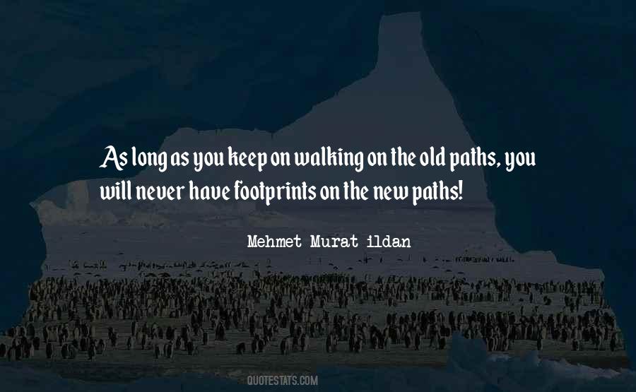 Quotes About New Paths #1005353