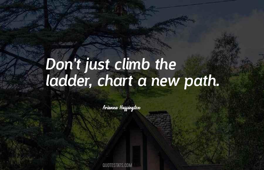 Quotes About New Paths #1023047