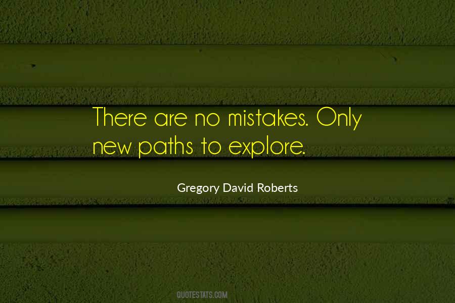 Quotes About New Paths #496208