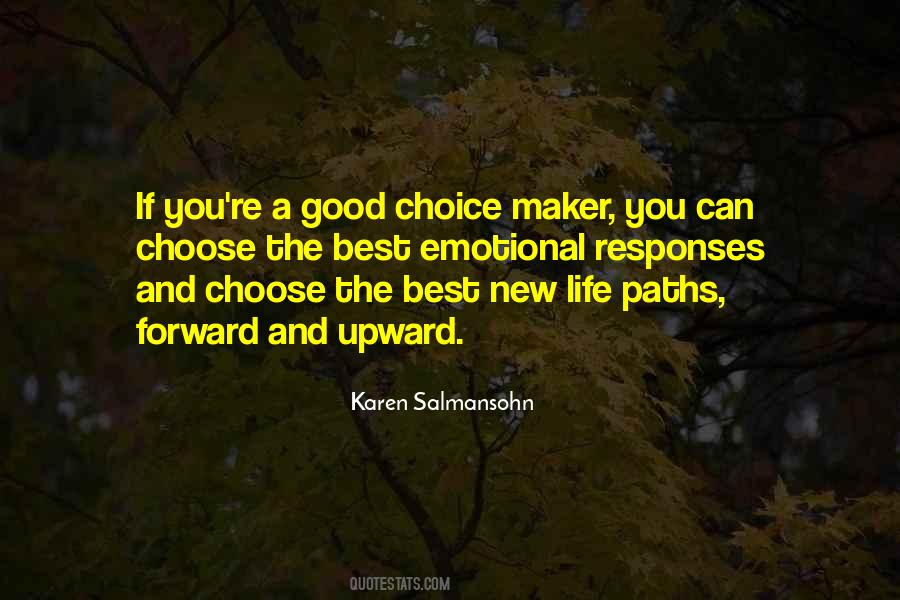 Quotes About New Paths #515684