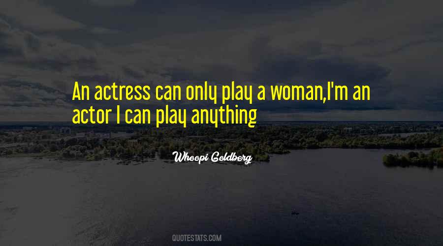Actor Actress Quotes #610501