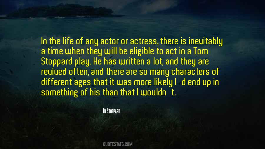 Actor Actress Quotes #670779