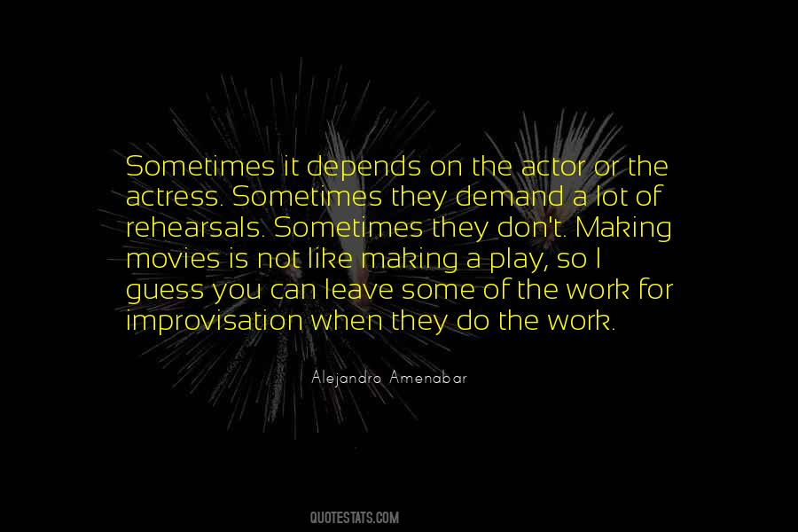 Actor Actress Quotes #837627