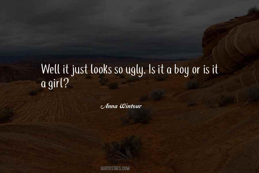 Ugly Boy Quotes #1009756