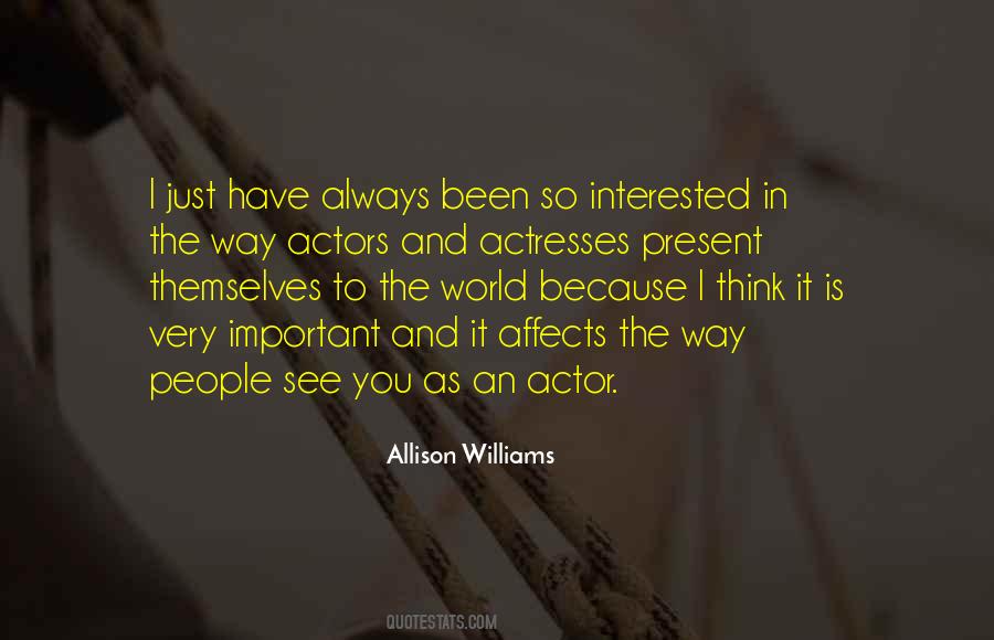 Actors And Actresses Quotes #1020826