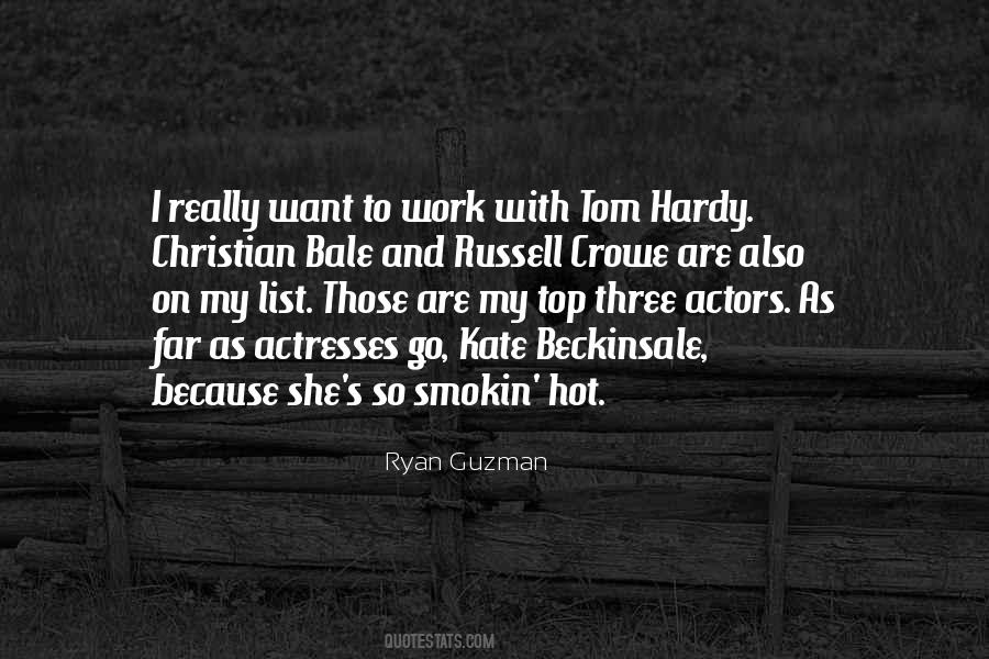 Actors And Actresses Quotes #1218411