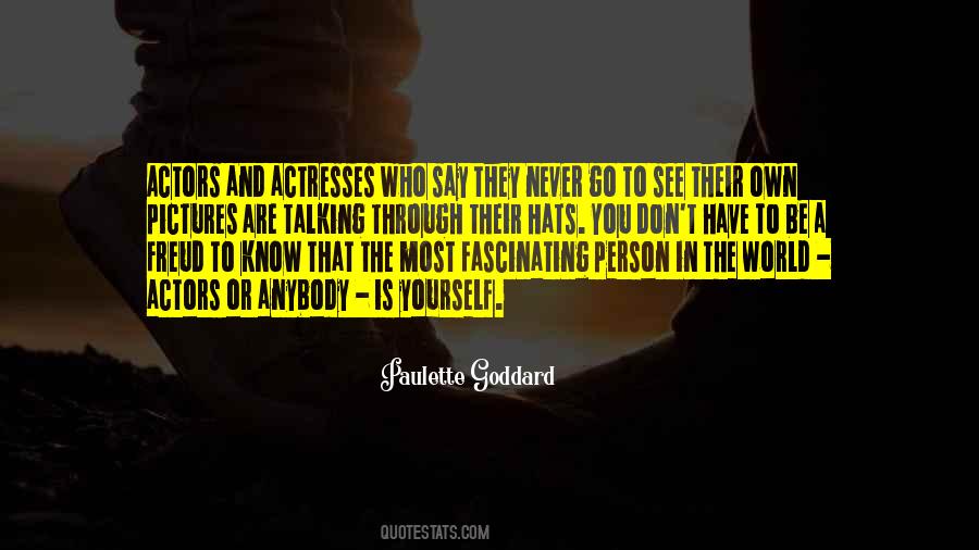 Actors And Actresses Quotes #1865010