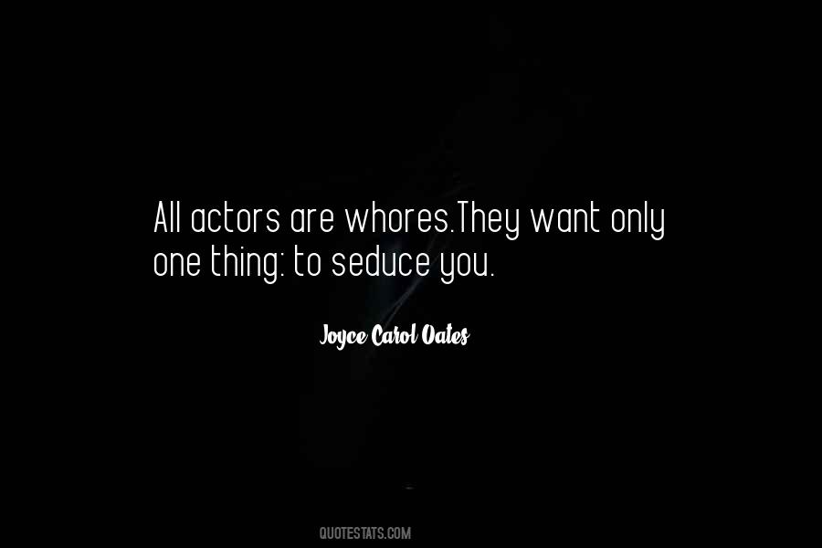 Actors Are Quotes #1023467