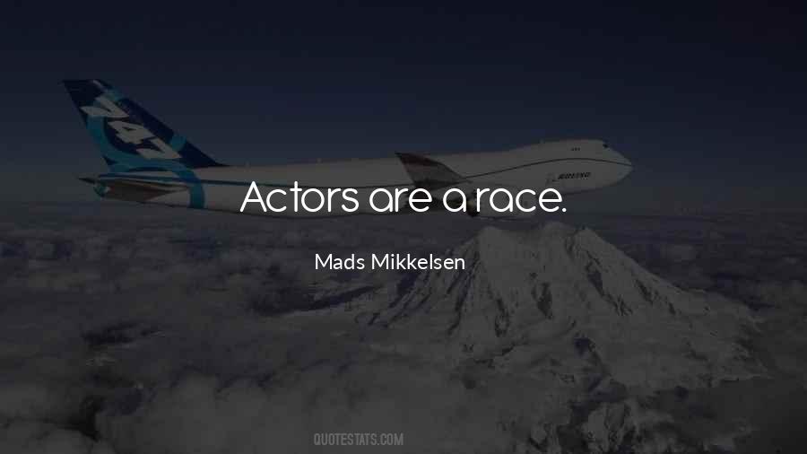 Actors Are Quotes #1054757